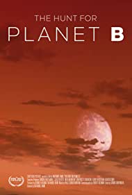 The Hunt for Planet B (2021)