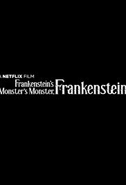 Frankensteins Monsters Monster, Frankenstein (2019)