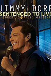 Jimmy Dore: Sentenced To Live (2015)