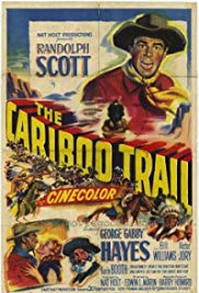 The Cariboo Trail (1950)