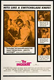 The Incident (1967)