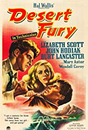 Desert Fury (1947)