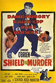 Shield for Murder (1954)