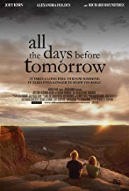 All the Days Before Tomorrow (2007)