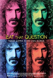 Eat That Question: Frank Zappa in His Own Words (2016)