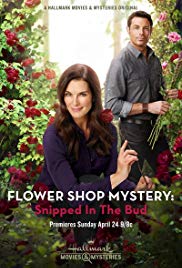 Flower Shop Mystery: Snipped in the Bud (2016)