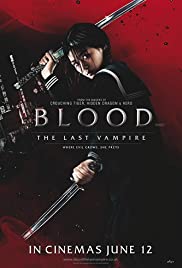 Watch Full Movie :Blood: The Last Vampire (2009)