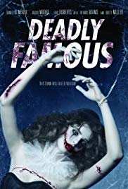 Deadly Famous (2014)