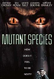 Mutant Species (1994)