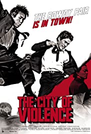 The City of Violence (2006)