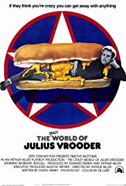 The Crazy World of Julius Vrooder (1974)