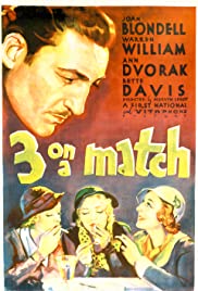 Three on a Match (1932)