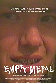 Watch Full Movie :Empty Metal (2018)