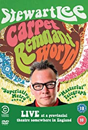 Stewart Lee: Carpet Remnant World (2012)