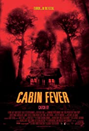 Cabin Fever (2002)