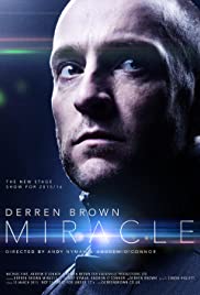 Derren Brown: Miracle (2016)