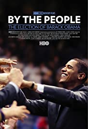 By the People: The Election of Barack Obama (2009)