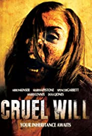 Cruel Will (2014)