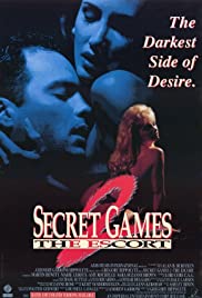 Secret Games 2: The Escort (1993)