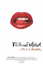 Filth and Wisdom (2008)