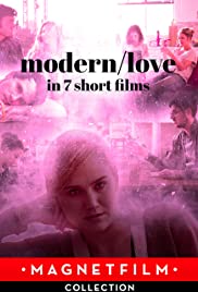 Modern/love in 7 short films (2019)