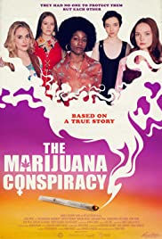 The Marijuana Conspiracy (2020)