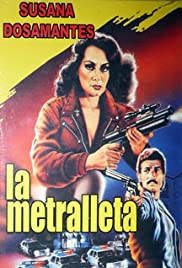 La metralleta (1990)