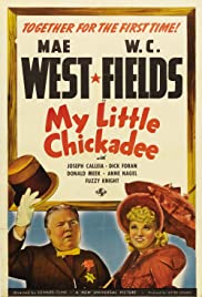 My Little Chickadee (1940)