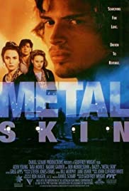 Metal Skin (1994)