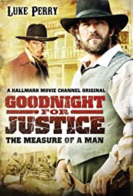 Goodnight for Justice The Measure of a Man (2012)