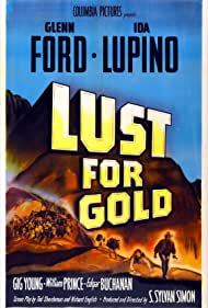 Lust for Gold (1949)