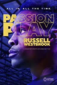 Passion Play: Russell Westbrook (2021)