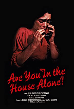 Are You in the House Alone? (1978)