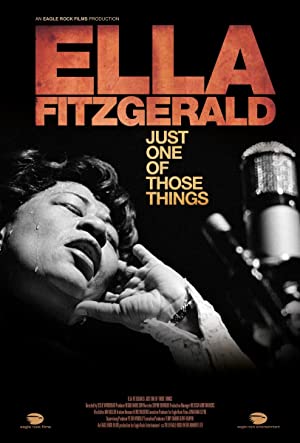 Ella Fitzgerald: Just One of Those Things (2019)