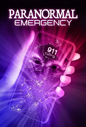 Watch Full Movie :Paranormal Emergency (2019 )