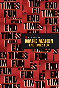 Marc Maron End Times Fun (2020)