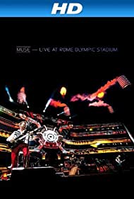 Muse Live at Rome Olympic Stadium (2013)