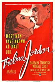 The File on Thelma Jordon (1949)