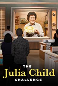 The Julia Child Challenge (2022-)