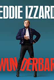 Eddie Izzard: Wunderbar (2022)