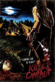 Killer Campout (2017)