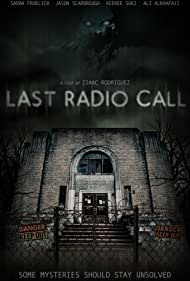 Last Radio Call (2021)