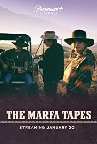 The Marfa Tapes (2022)