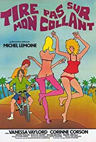 Tire pas sur mon collant (1978)