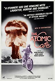 The Atomic Cafe (1982)