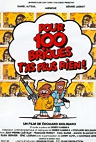 Pour cent briques tas plus rien (1982)