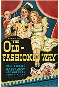 The Old Fashioned Way (1934)