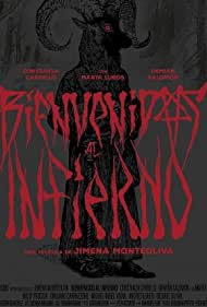 Watch Full Movie :Bienvenidos al infierno (2021)