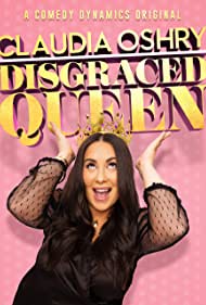 Claudia Oshry Disgraced Queen (2020)