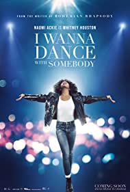 I Wanna Dance with Somebody (2022)